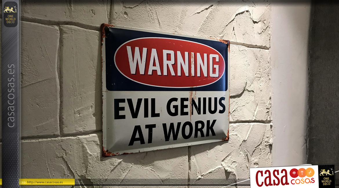 Placa de metal : Evil genius at work (40 x 30 cm)
